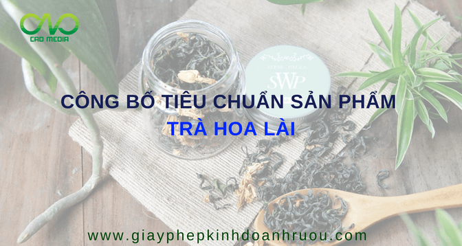cong-bo-tieu-chuan-chat-luong-san-pham-tra-hoa-lai