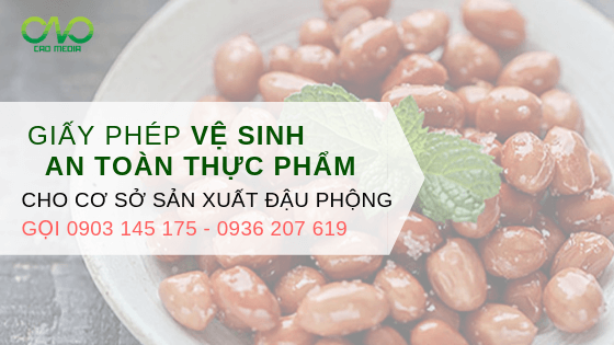 Đăng ký Giấy phép vệ sinh an toàn thực phẩm cơ sở sản xuất đậu phộng