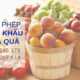 Giấy phép nhập khẩu hoa quả vào Việt Nam như thế nào?